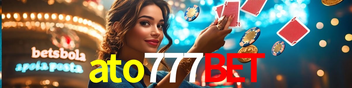Welcome Bonus ato777bet