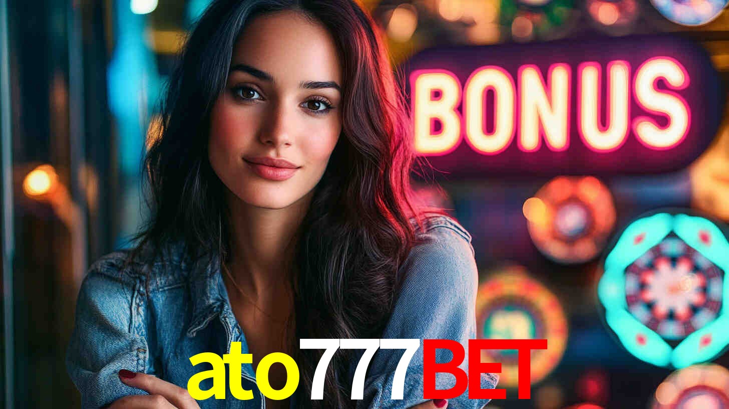 ato777bet,ato777 bet