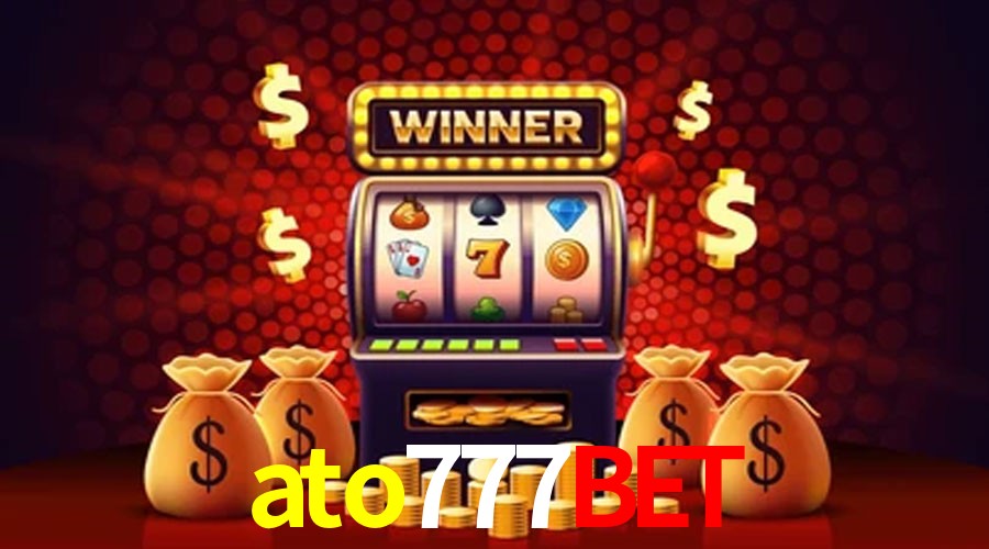 Secure Login ato777bet